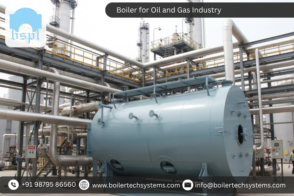 Boiler for Oil and Gas Industry